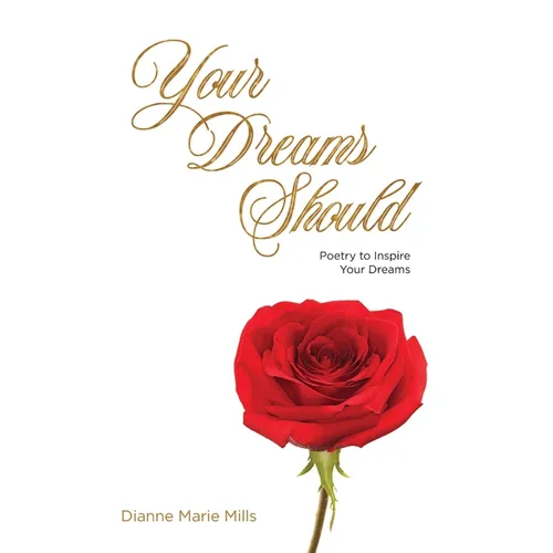 Your Dreams Should: Poetry to Inspire Your Dreams