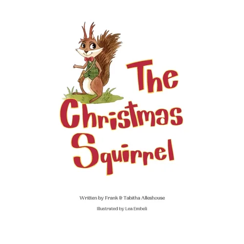 The Christmas Squirrel