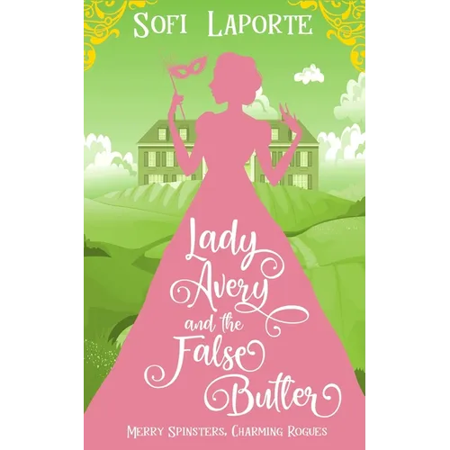 Lady Avery and the False Butler