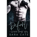 Defiant: an enemies-to-lovers standalone