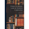 Public School Law of North Carolina