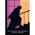 The Margaret Ann Hubbard Mystery Omnibus: Murder Takes the Veil / Murder at St. Dennis / Sister Simon's Murder Case