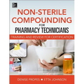 Non-Sterile for Pharm Techs-Text and Certification Review