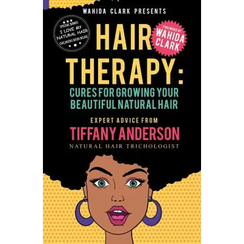 Hair Therapy: Cures For Growing Your Beautiful Natural Hair