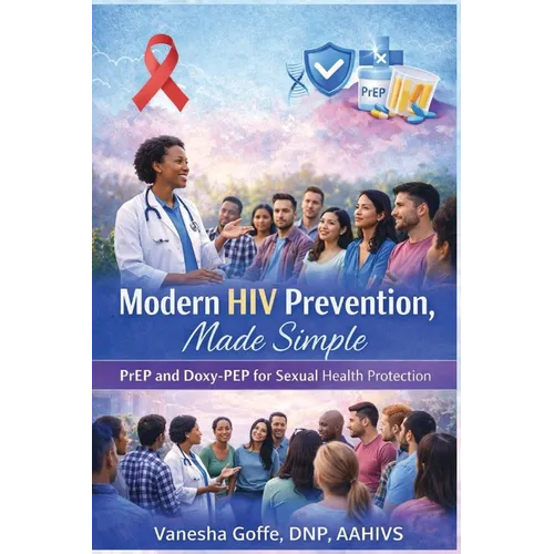 Modern HIV Prevention, Made Simple
