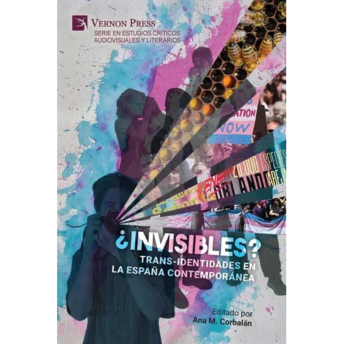 ¿Invisibles? Trans-identidades en la España contemporánea