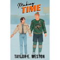 Making Time: A Queer Hockey Romance