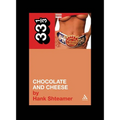 Chocolate and Cheese