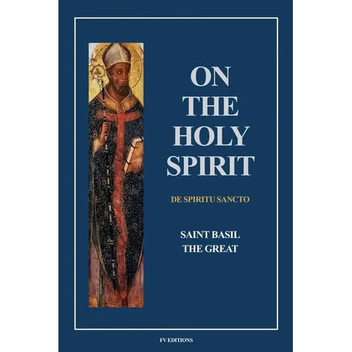 On the Holy Spirit: Fully annotated - Easy to Read Layout