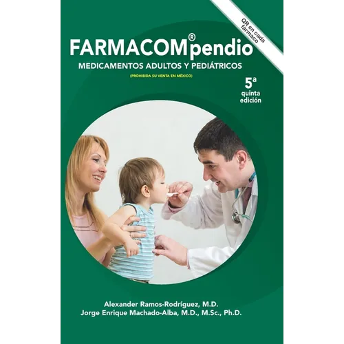 Farmacompendio: Dosificaciones Adultas Y Pediátricas