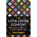 The Love Jones Cohort