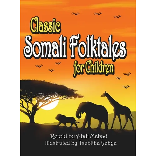 Classic Somali Folktales for Children