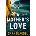 A Mother's Love