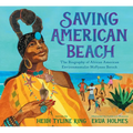 Saving American Beach: The Biography of African American Environmentalist Mavynee Betsch