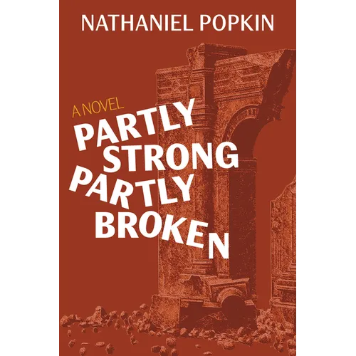 Partly Strong, Partly Broken