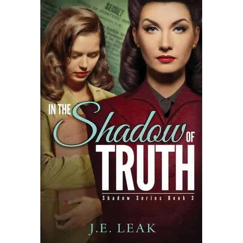 In the Shadow of Truth: A Lesbian Historical Novel