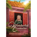 Wonderful Counselor: A Love Story