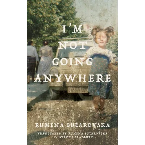I'm Not Going Anywhere
