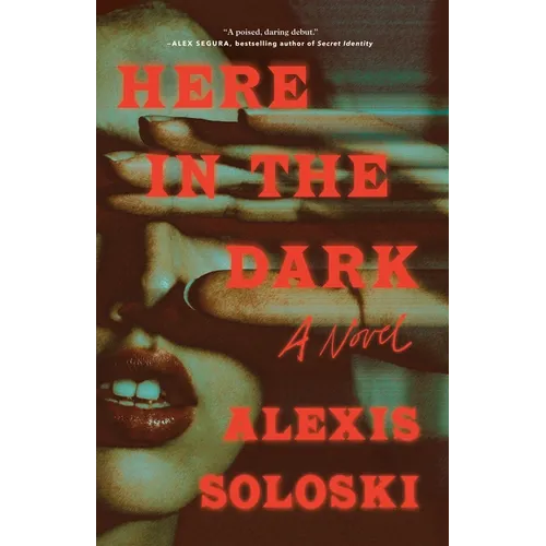 Here in the Dark