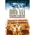 110th AAA: Driving Hitler's Crawlin' Coffin