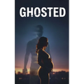 Ghosted