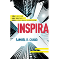 Inspira: Cómo Crear Una Cultura Organizacional Poderosa
