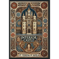 Interior Castle (Collector's Edition) (Laminated Hardback with Jacket)
