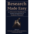 Research Made Easy: An Afrocentric Handbook for Students and Supervisors of Academic Research