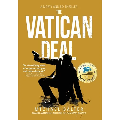 The Vatican Deal: A Marty and Bo Thriller