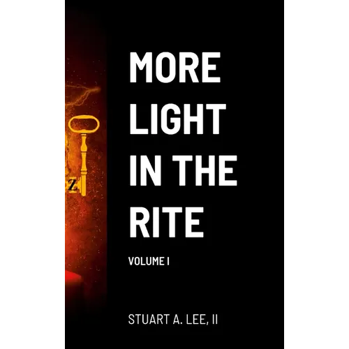 More Light in the Rite: Volume I