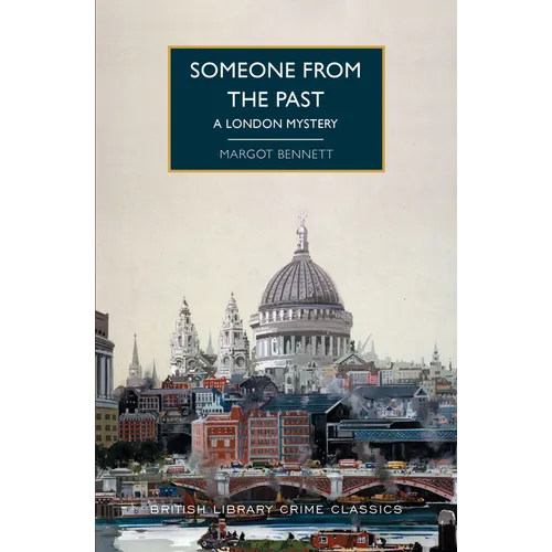 Someone from the Past: A London Mystery