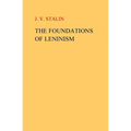 The Foundations of Leninism