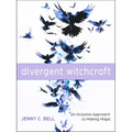 Divergent Witchcraft: An Inclusive Approach to Making Magic