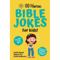100 Hilarious Bible Jokes for Kids: Faith-Based Humor for Little Believers: Christian Joke Book for Children Clean Bible Humor for Church, Home, or Sc