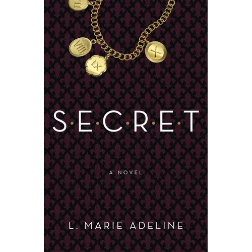 Secret: A SECRET Novel