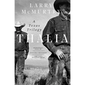 Thalia: A Texas Trilogy
