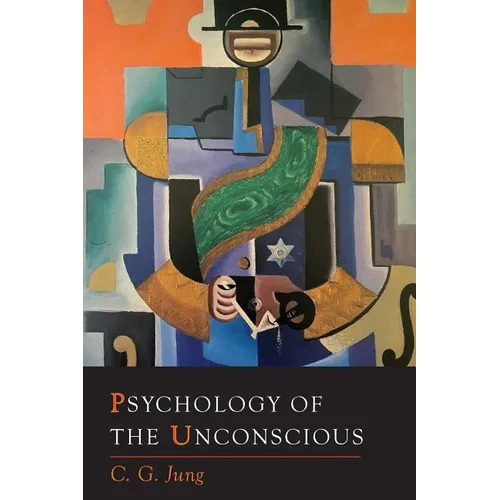Psychology of the Unconscious