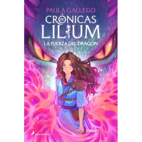La Fuerza del Dragón / The Dragon's Strength