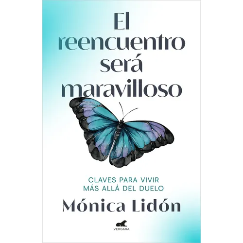 El Reencuentro Será Maravilloso / The Reunion Will Be Wonderful