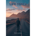 Life Tools: 101 Biblical Illustrations and Devotionals for Christ-Centered Living