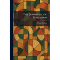 The Downfall of Temlaham