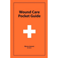 Wound Care Pocket Guide