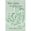 Three Girls and Especially One