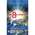 The 8th Chakra: What It Is and How It Can Transform Your Life