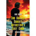 The Sanibel Sunset Detective's Last Case
