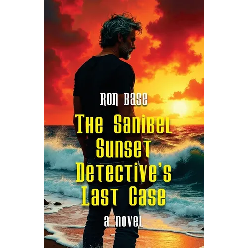 The Sanibel Sunset Detective's Last Case