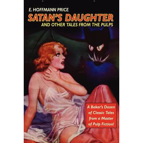 Pulp Classics: Satan's Daughter and Other Tales from the Pulps