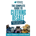 The Complete Guide to Clothing Resale