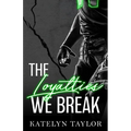 The Loyalties We Break