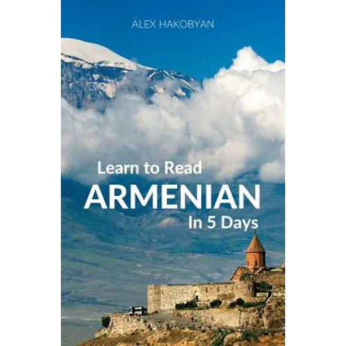 Learn to Read Armenian in 5 Days